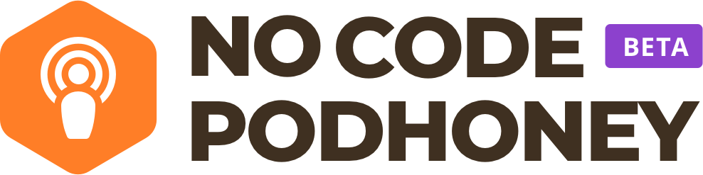 NoCode Podhoney